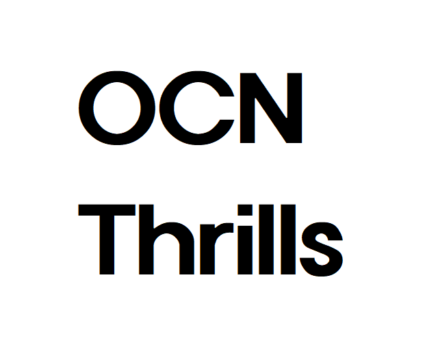 ocn thrills